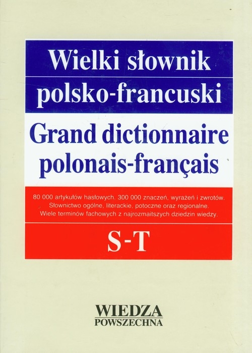 Wielki słownik polsko-francuski Tom 4