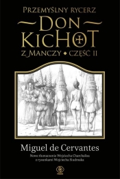 Przemyślny rycerz don Kichot z Manczy Część 2 - Miguel de Cervantes y Saavedra