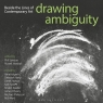  Drawing AmbiguityBeside the Lines of Contemporary Art