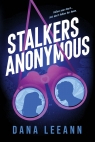 Stalkers Anonymous Dana Leeann
