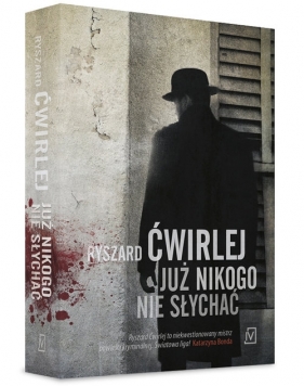 Już nikogo nie słychać (Uszkodzona okładka) - Ryszard Ćwirlej
