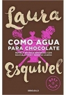 Como agua para chocolate Laura Esquivel