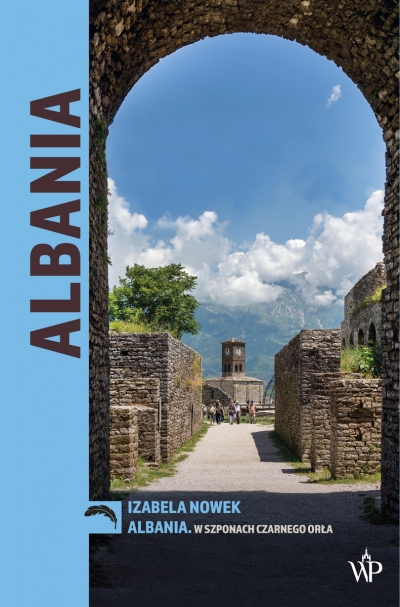 <img src='https://webimage.pl/pics/202/9/d9788368889000.jpg' style='height:440px' /> Albania. W szponach czarnego orła