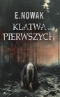 Klątwa Pierwszych - Ewelina Nowak
