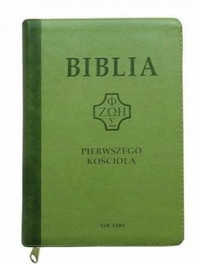 Biblia pierwszego Kościoła z paginat. zielona - Opracowanie zbiorowe