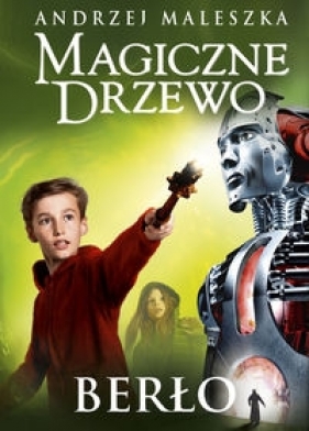 Magiczne Drzewo Berło (Uszkodzona okładka) - Andrzej Maleszka