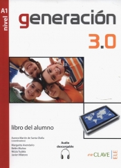 Generacion 3.0 A1 Libro del alumno - Munoz Belen, Avendano Margarita