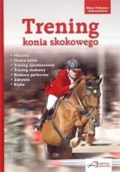 Trening konia skokowego - Elmar Pollmann-Schweckhorst