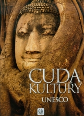 CUDA KULTURY UNESCO TW - Opracowanie zbiorowe