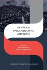 Kampania parlamentarna 2019 roku