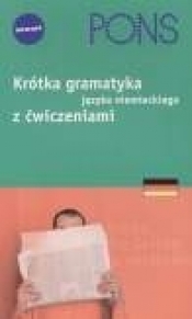 Krótka gramatyka języka niemieckiego z ćwiczeniami