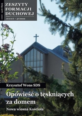 Zeszyty Formacji Duchowej nr 57 Opowieść o... - ks. Krzysztof Wons SDS