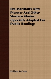 Jim Marshall's New Pianner and Other Western Stories