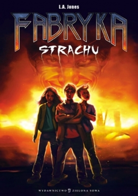Fabryka strachu - Lucy Jones