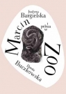 Marcin i pełnia w ZOO Justyna Bargielska