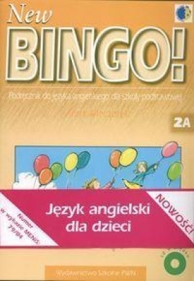 New Bingo! 2. A/B. Podręcznik językowy dla szkoły podstawowej + CD - Wieczorek Anna
