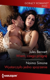 Wiem, czego pragnę - Jules Bennett