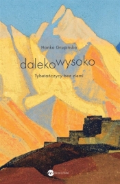 Dalekowysoko - Hanka Grupińska