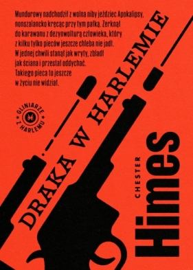 Draka w Harlemie - Chester Himes