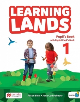 Learning Lands 1 Pupil's Book with Digital Pupil's - praca zbiorowa