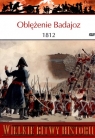 Wielkie Bitwy Historii. Oblężenie Badajoz 1812 + DVD Ian Fletcher