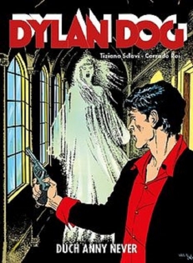 Dylan Dog Duch Anny Never - Tiziano Sclavi