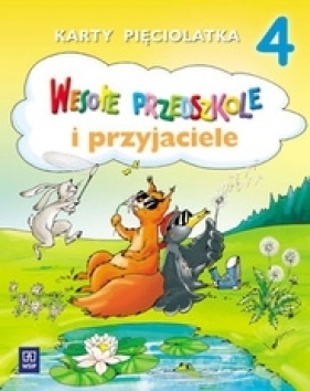 Wesołe przedszkole i przyjaciele 5-latka Karty pracy część 4 - Danuta Kręcisz, Małgorzata Walczak-Sarao