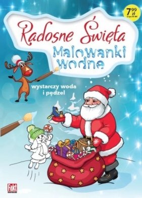 Radosne Święta. Malowanki wodne - Opracowanie zbiorowe