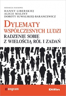 Dylematy współczesnych ludzi - <br />