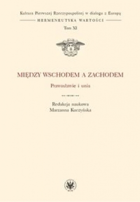 Między Wschodem a Zachodem