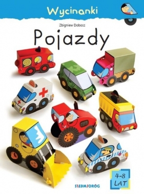 Wycinanki - Pojazdy - Zbigniew Dobosz