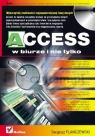 Access w biurze i nie tylko