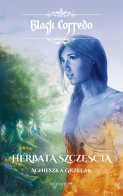 Herbata szczęścia - Agnieszka Grzelak