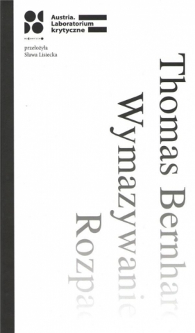 Wymazywanie. Rozpad - Bernhard Thomas