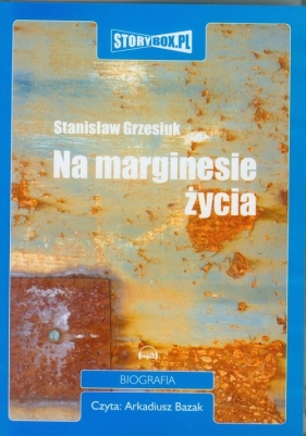 Na marginesie życia (Audiobook) - Stanisław Grzesiuk