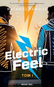 Electric Feel T.1 - Nataniel Pawelec