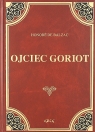 Ojciec Goriot Honoré de Balzac