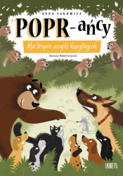 POPR-ańcy. Tom 4. Na tropie szajki kopytnych - Anna Sakowicz