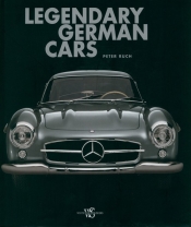 Legendary German Cars - Ruch Peter