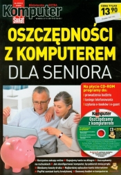 Oszczędności z komputerem dla seniora + CD Komputer Świat Nr 4/2010