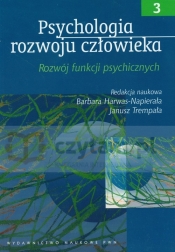 Psychologia rozwoju człowieka Tom 3 - <br />