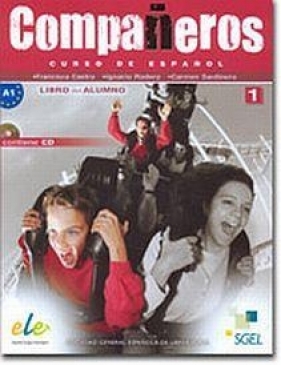 Companeros 1 Podręcznik z płytą CD - Francisca Castro, Ignacio Rodero, Carmen Sardinero Franco