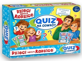 Dzieci kontra Rodzice. Quiz na odwrót