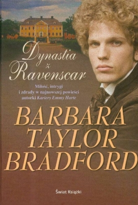 Dynastia z Ravenscar - Bradford Barbara Taylor