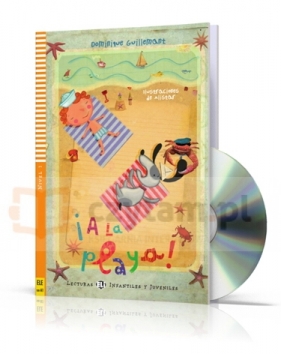 Lecturas ELI Infantiles y Juveniles - A la playa! + CD - Dominique Guillemant