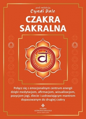 Czakra sakralna - Cyndi Dale