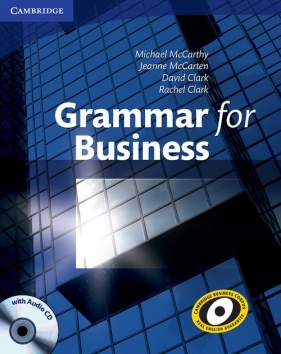 Grammar for Business with Audio CD - McCarthy Michael, McCarten Jeanne, Clarc David, Clarc Rachel