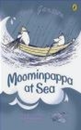 Moominpappa at Sea Tove Jansson, T Jansson