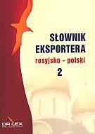Rosyjsko-polski słownik eksportera Kapusta Piotr