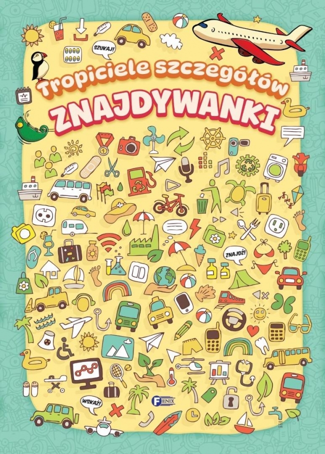 Tropiciele szczegółów. Znajdywanki